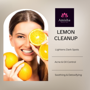 LEMON cleanup in agra at amisha beauty care