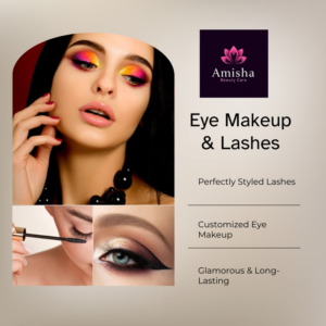 eye makeupo and lashes at amisha beauty care and amisha makeover