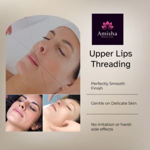 upper lips threading in agra at amisha beauty care and amisha makeover salon in agra